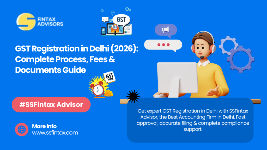 GST Registration in Delhi (2026)