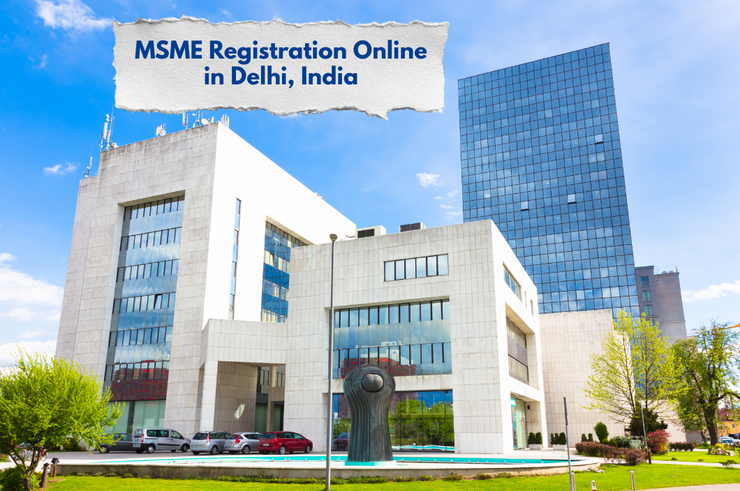 Online MSME Registration in Delhi, India
