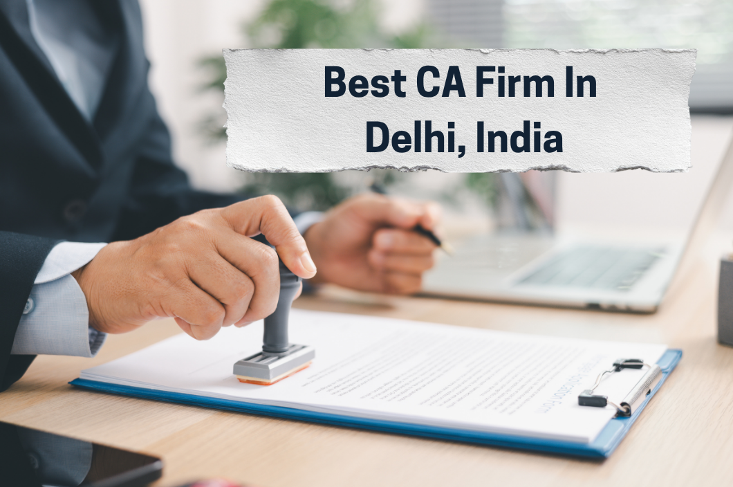 Best CA Firm in Delhi