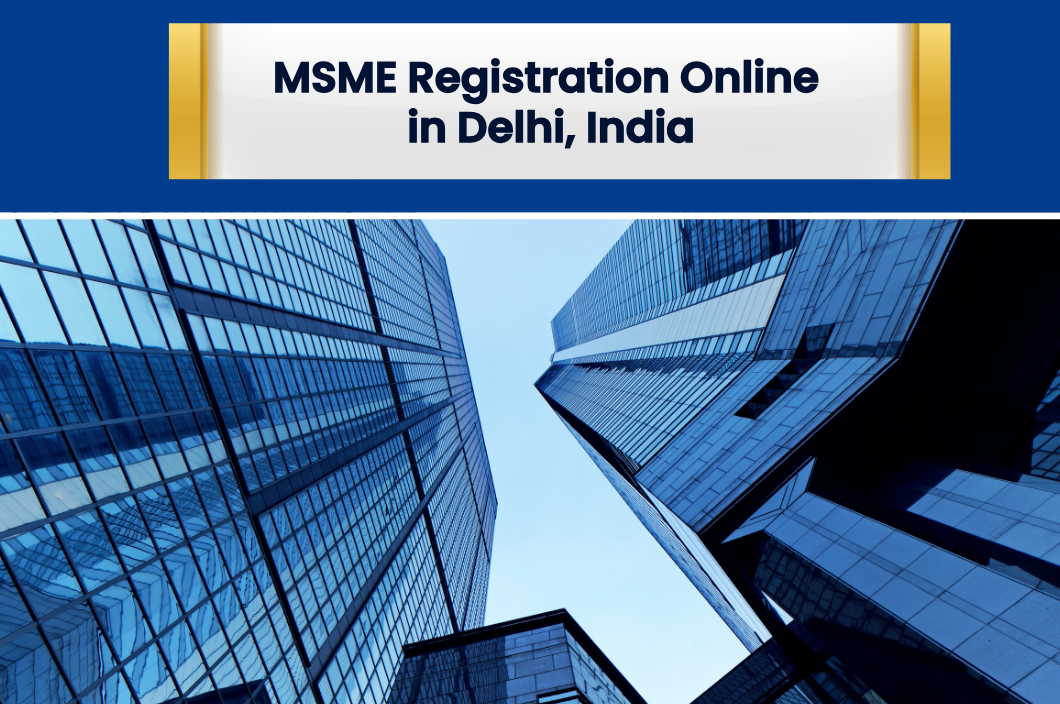 MSME Registration Online in Delhi, India