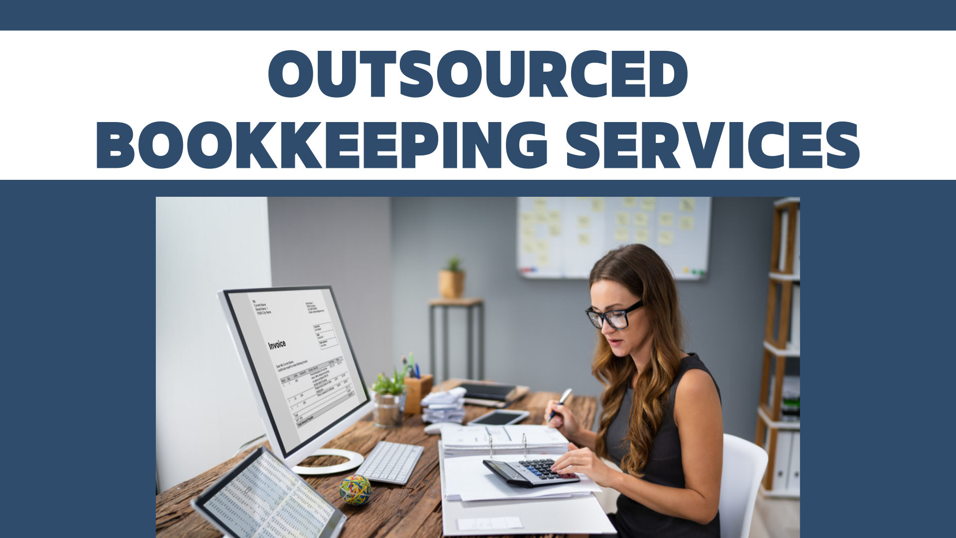 Outsourced Bookkeeping Service